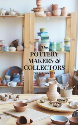 Book cover for The Pottery Makers & Collectors 2020 Planner