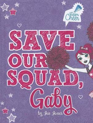 Cover of Save Our Squad, Gaby