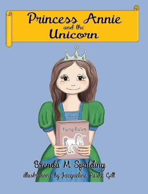 Book cover for Princess Annie and the unicorn