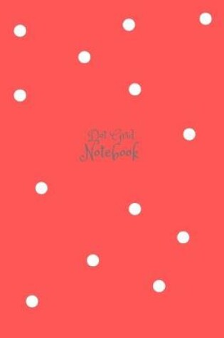 Cover of Inverse Red Pastel Stylish Modern Dotted Notebook, Dot Grid Sketcher (8.5x11) Large Journal