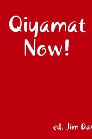 Cover of Qiyamat Now!