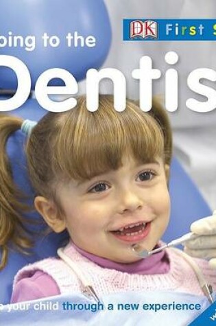 Cover of Going to the Dentist