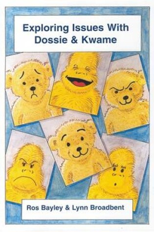 Cover of Exploring Issues with Dossie and Kwame