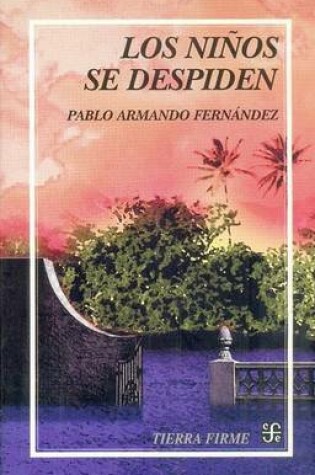 Cover of Los Ninos Se Despiden