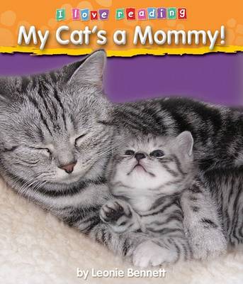 Book cover for My Cat's a Mommy!