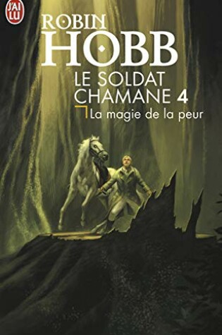 Cover of Le Soldat Chamane - 4 - La Magie de La P