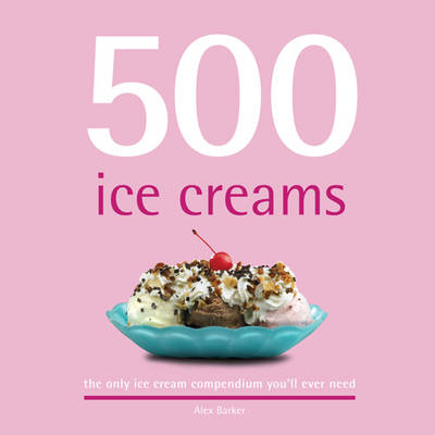 Book cover for 500 Ice Creams