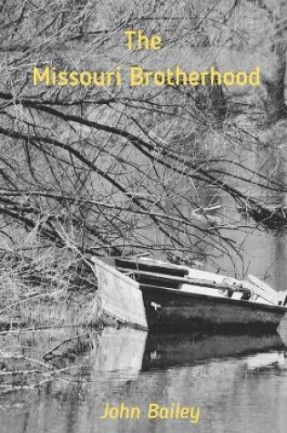 Cover of The Missouri Brotherhood