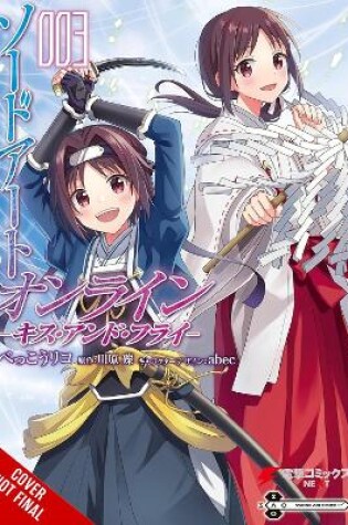 Cover of Sword Art Online: Kiss and Fly, Vol. 3 (manga)