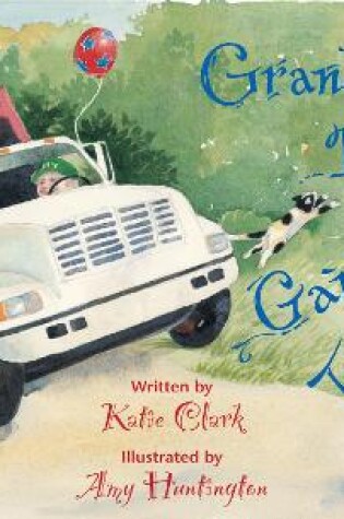 Cover of Grandma Drove the Garbage Truck