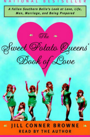 Cover of The Sweet Potato Queens' Book of Love