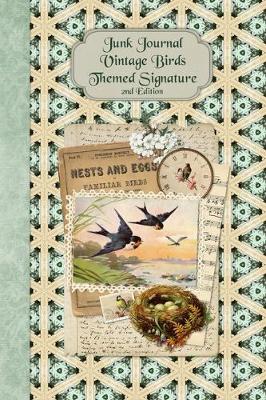 Book cover for Junk Journal Vintage Birds Themed Signature 2nd Edition