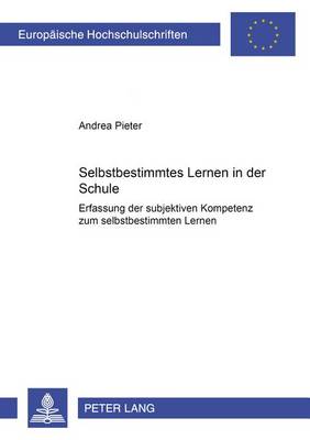 Cover of Selbstbestimmtes Lernen in Der Schule