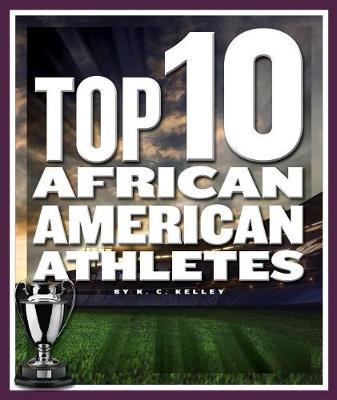 Book cover for Top 10 African American Athletes