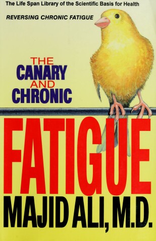 Book cover for The Canary and Chronic Fatigue