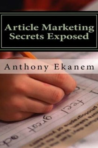 Cover of Article Marketing Secrets Exposed