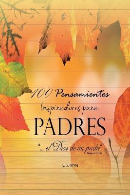 Book cover for 100 Pensamientos para Padres