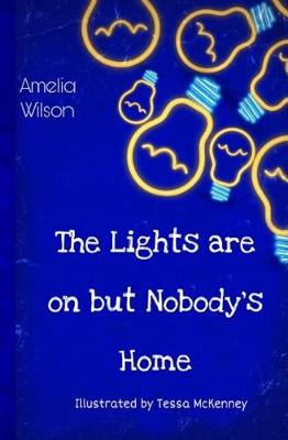 Book cover for The Lights are on but Nobody's Home
