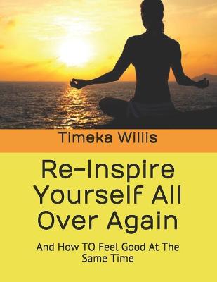 Book cover for Re-Inspire Yourself All Over Again