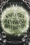 Book cover for The Knitter's Guide to Banishing Boyfriends