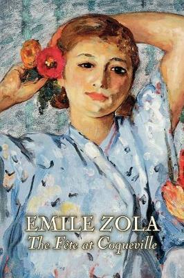 Book cover for The Fete at Coqueville by Emile Zola, Fiction, Literary, Classics