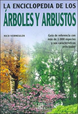 Book cover for La Enciclopedia de Los Arboles y Arbustos