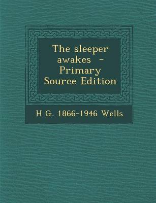 Book cover for Sleeper Awakes