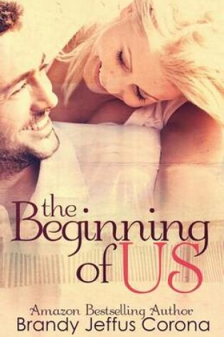 Cover of The Beginning of Us