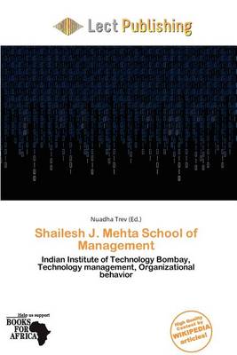 Cover of Shailesh J. Mehta School of Management