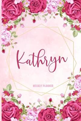 Book cover for Kathryn Weekly Planner