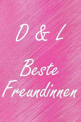 Book cover for D & L. Beste Freundinnen
