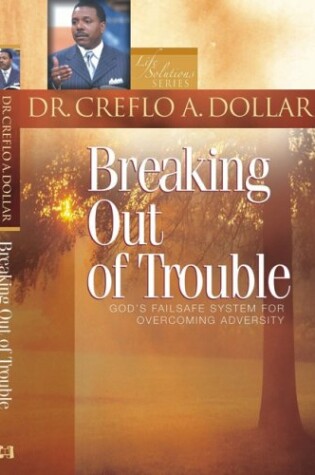 Cover of Breaking Out of Trouble