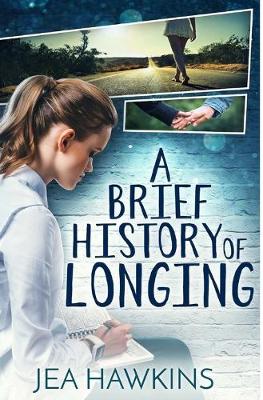 Book cover for A Brief History of Longing