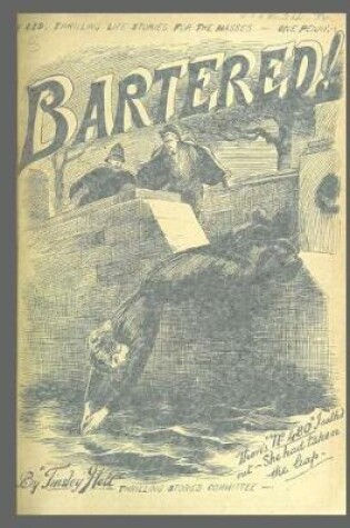 Cover of Journal Vintage Penny Dreadful Book Cover Reproduction Bartered