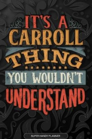 Cover of It's A Carroll Thing You Wouldn't Understand