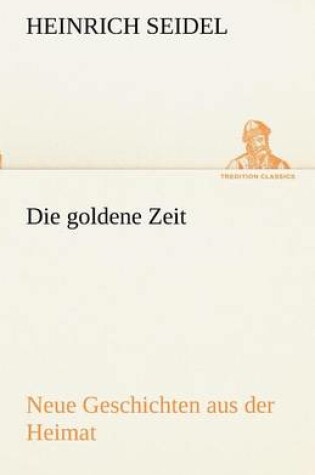 Cover of Die Goldene Zeit