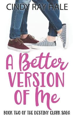Book cover for A Better Version of Me