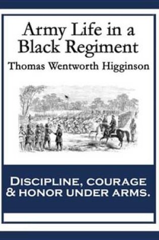 Cover of Army Life in a Black Regiment