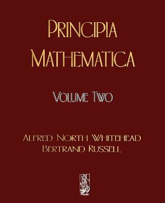 Book cover for Principia Mathematica - Volume Two