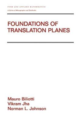 Book cover for Foundations of Translation Planes