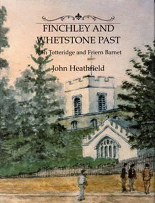 Book cover for Finchley and Whetstone Past