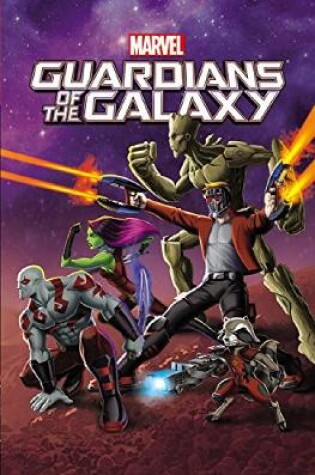 Cover of Marvel Universe Guardians Of The Galaxy Vol. 1