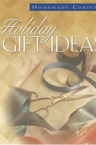 Cover of Holiday Gift Ideas