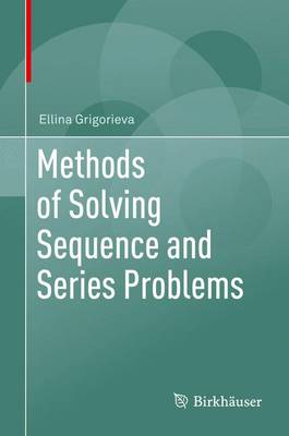 Book cover for Methods of Solving Sequence and Series Problems