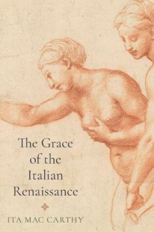 Cover of The Grace of the Italian Renaissance