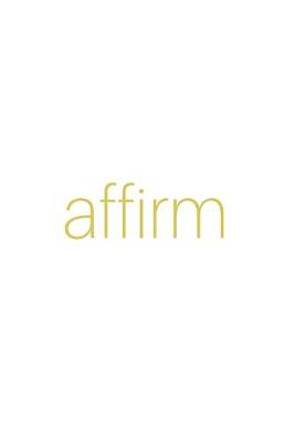 Book cover for Affirm
