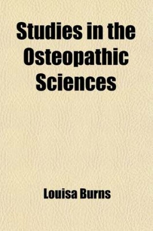 Cover of Studies in the Osteopathic Sciences (Volume 2); The Nerve Centers