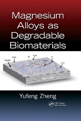 Book cover for Magnesium Alloys as Degradable Biomaterials