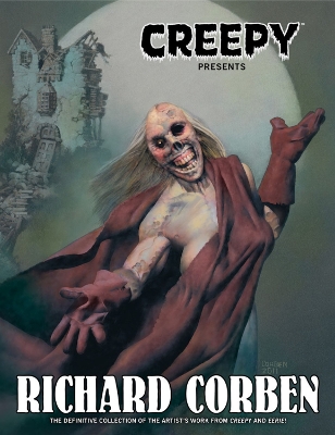 Book cover for Creepy Presents Richard Corben