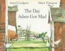 Book cover for The Day Adam Got Mad